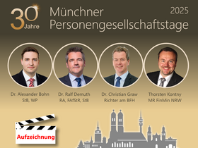 30. Münchner Personengesellschaftstage 2025 - Aufzeichnung