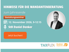 Hinweise für die Mandantenberatung zum Jahresende - Online-Seminar