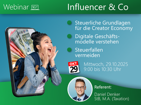 Steuerliche Grundlagen für die Creator Economy: Influencer & Co. - Online-Seminar