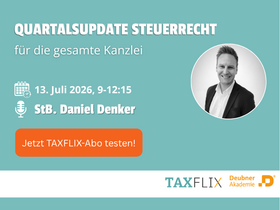 Quartalsupdate Steuerrecht für Mitarbeiter - Online-Seminar